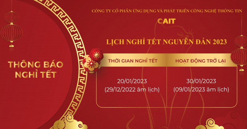 THÔNG BÁO LỊCH NGHỈ TẾT NGUYÊN ĐÁN QUÝ MÃO 2023